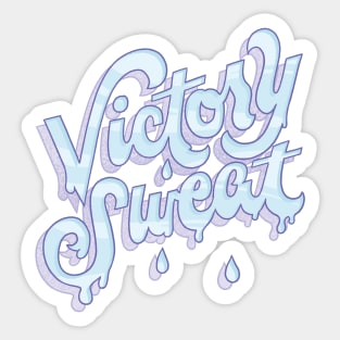 Victory Sweat Sticker